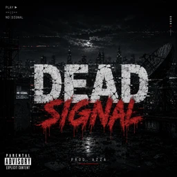 DEAD SIGNAL