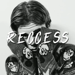 Reccess
