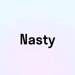 Nasty