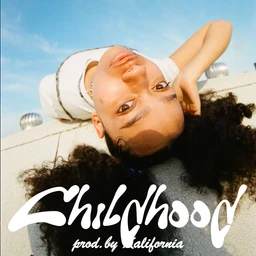 Childhood (Hip-Hop x Old)