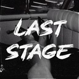 LAST STAGE