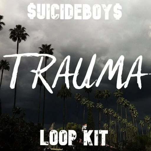 "Trauma" - $uicideboy$ Loop Kit / Sample Pack