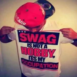 swag is my occupation