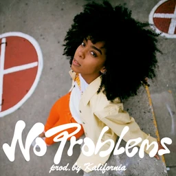 No Problems (Hip-Hop x Old)