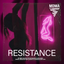 MDMA MUZIC - RESISTANCE