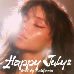 Happy Julys (R&B x Pop)