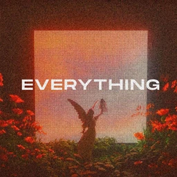 Everything