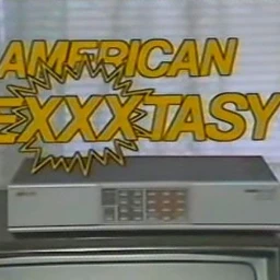 AMERICAN EXXXTASY