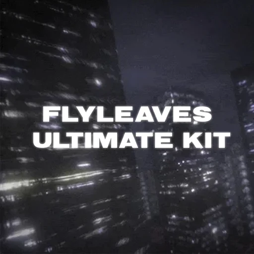 ! FLYLEAVES - ULTIMATE KIT