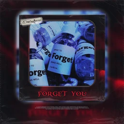 Forget You