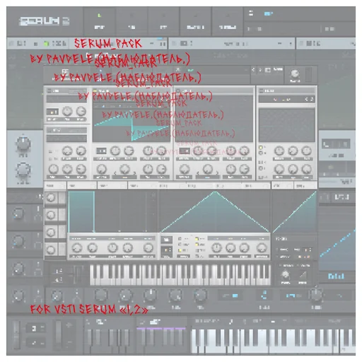 11Serum12PressetSBASS By Pavdele11